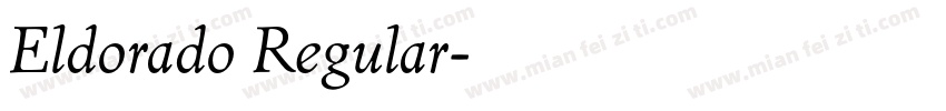 Eldorado Regular字体转换